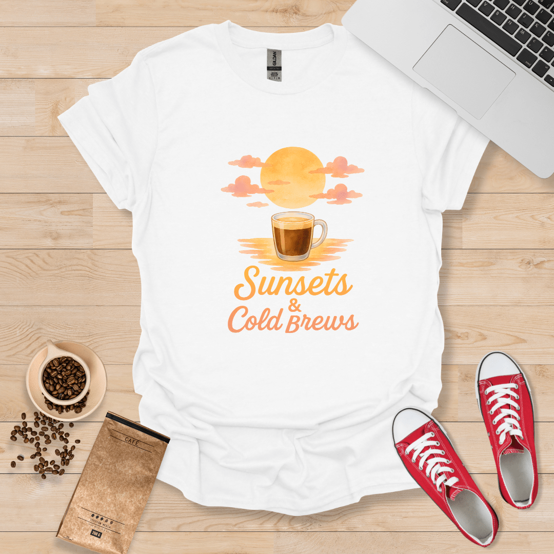 Sunsets & Cold Brews T-Shirt