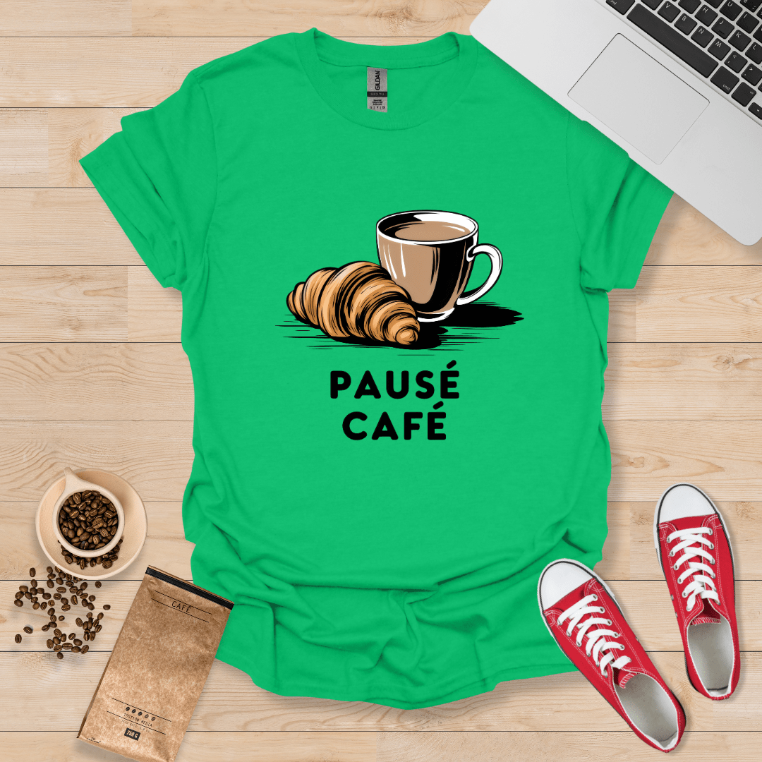 Pausé Café T-Shirt