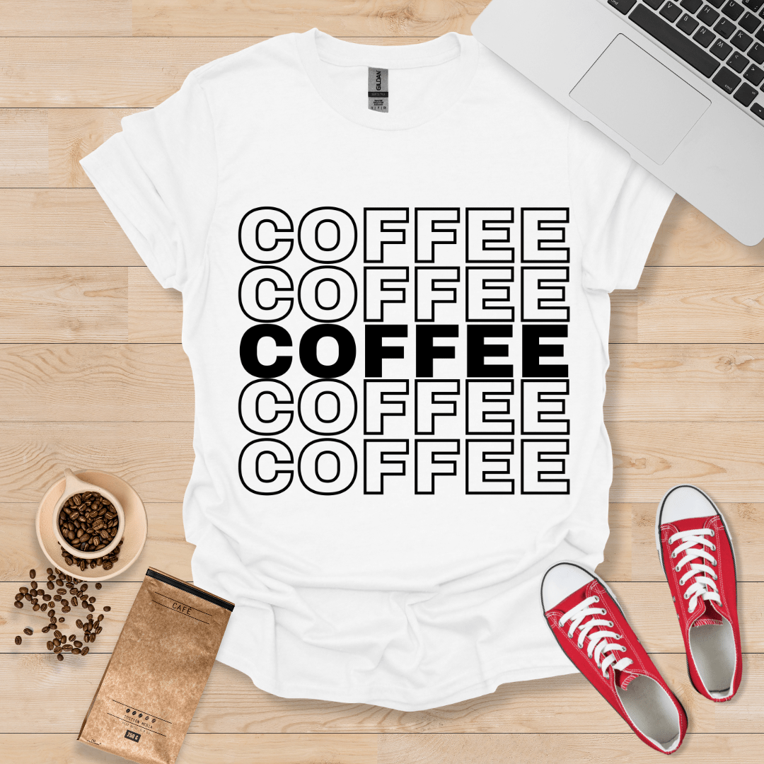 Coffee Coffee Coffee T-Shirt