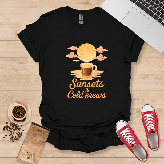 Sunsets & Cold Brews T-Shirt