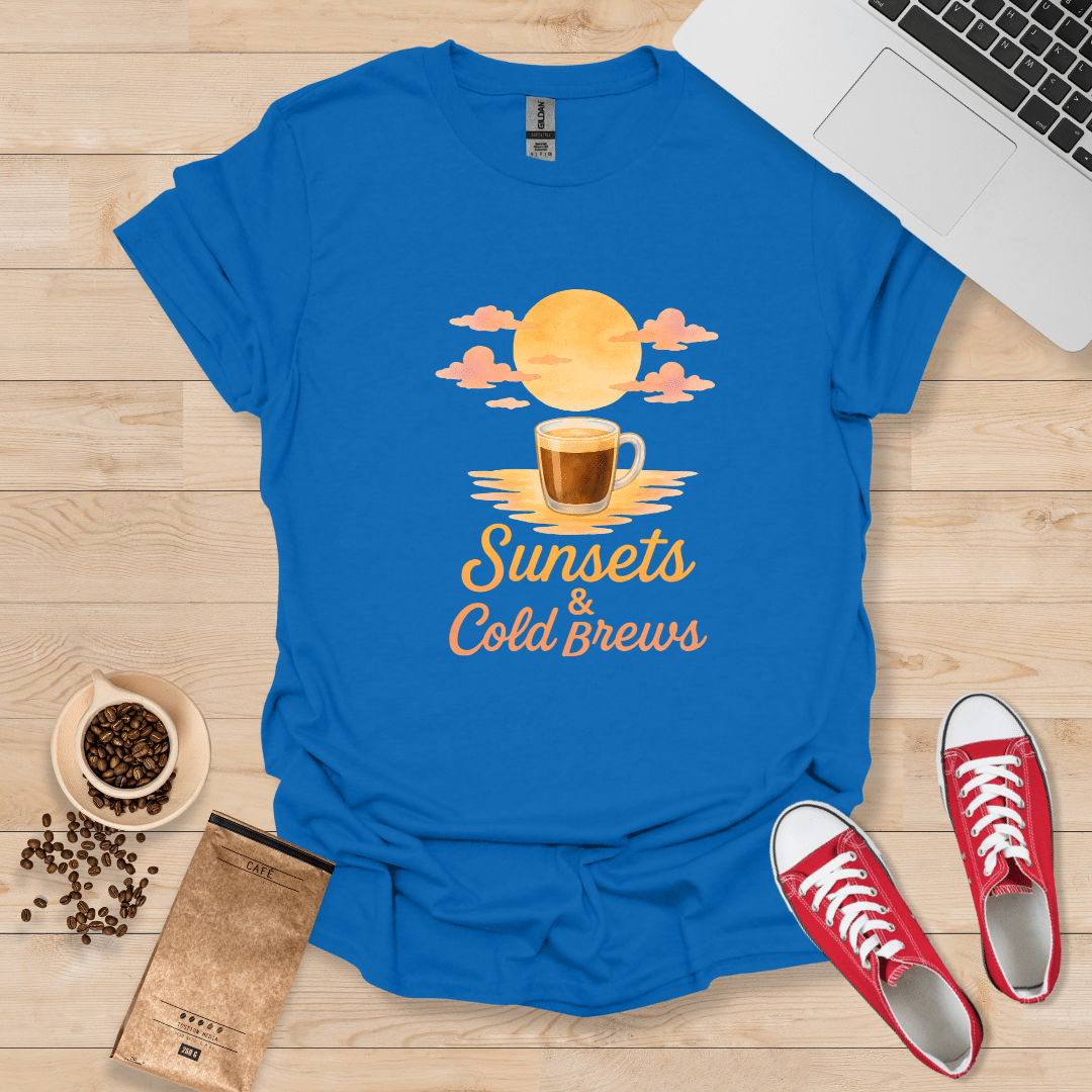 Sunsets & Cold Brews T-Shirt
