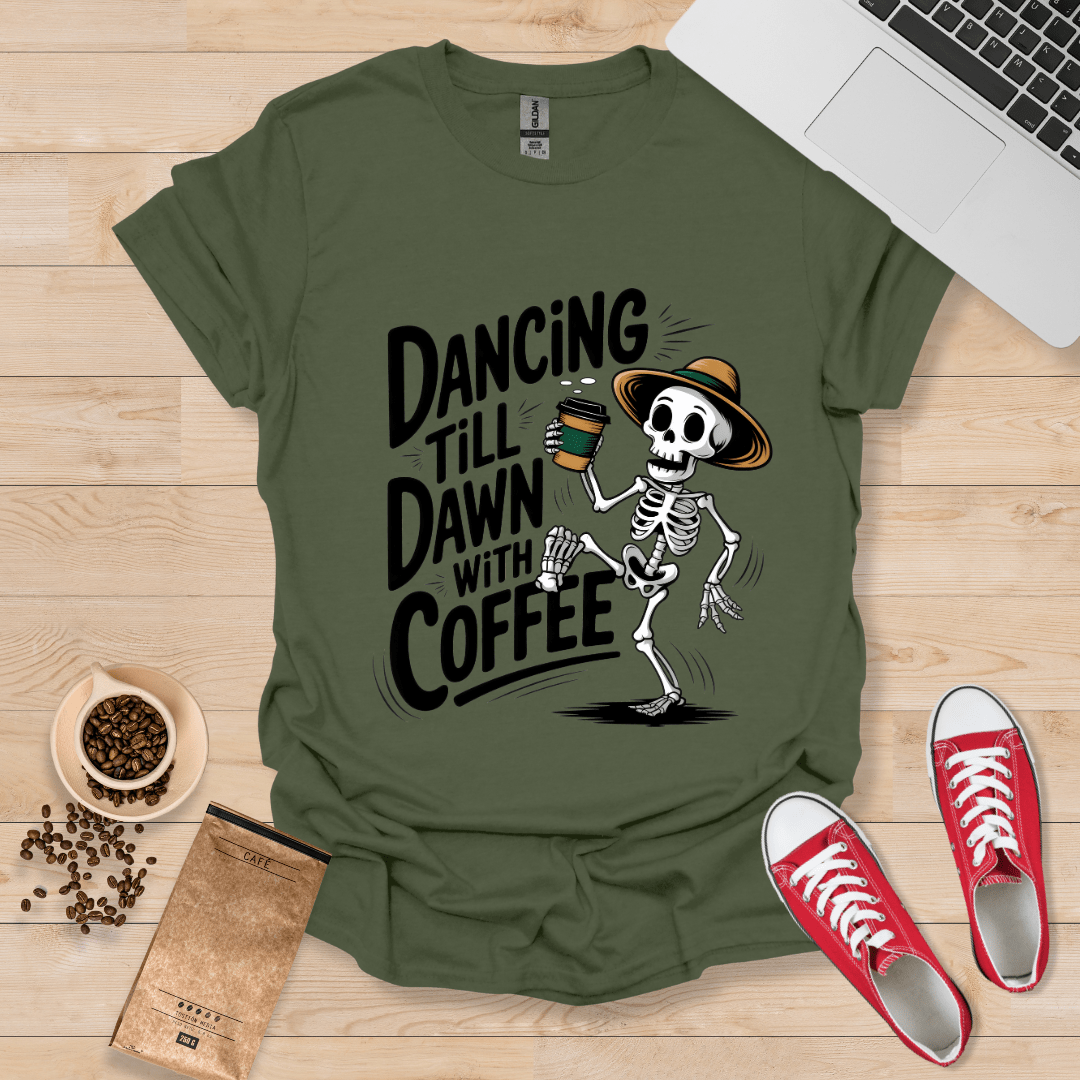 Dancing till Dawn with Coffee T-Shirt
